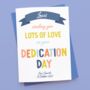Personalised Dedication Day Card, thumbnail 2 of 9
