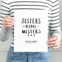 Personalised 'Sister Before Misters' Friendship Print, thumbnail 1 of 3