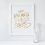 'Kindness Takes Courage' Foil Print Wall Art Quote, thumbnail 2 of 3