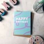 Happy Birthday Turquoise/Purple Card, thumbnail 3 of 3