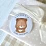 Little Bear Personalised Baby Shower Badge, thumbnail 1 of 3