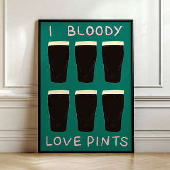 I Bloody Love Pints Art Print, 2 of 5