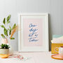 Personalised One Day At A Time Art Print, thumbnail 4 of 5