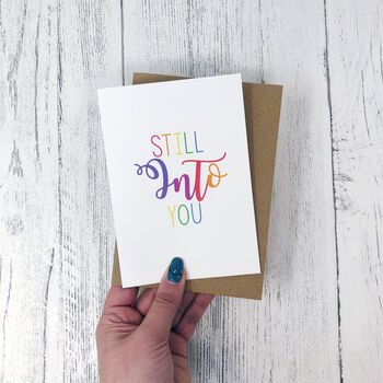 Anniversary Romantic Card 'Still Into You', 4 of 4