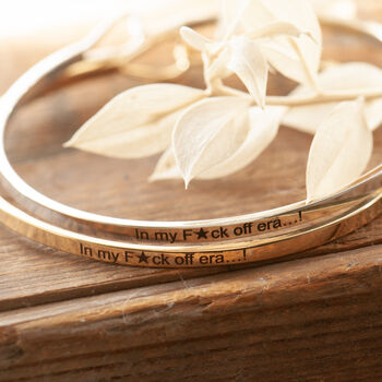 In My F*Ck Off Era Skinny Gold Or Silver Bangle, 6 of 10