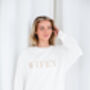 Embroidered Wifey Sweatshirt Jumper With Optional Personalisation, thumbnail 3 of 9