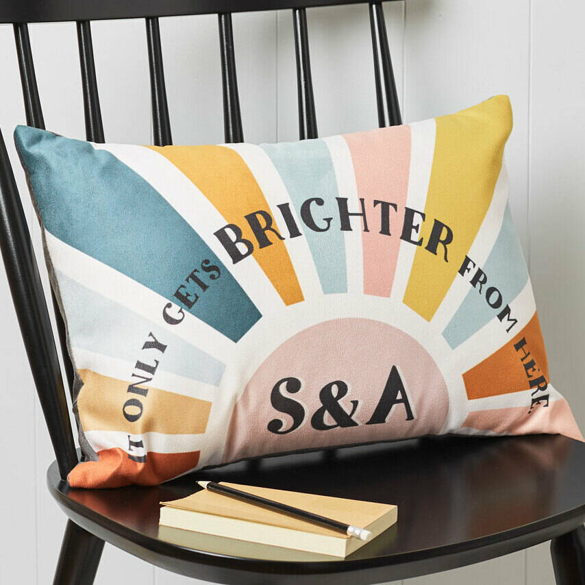 Personalised It Only Gets Brighter From Here Cushion, 1 of 3
