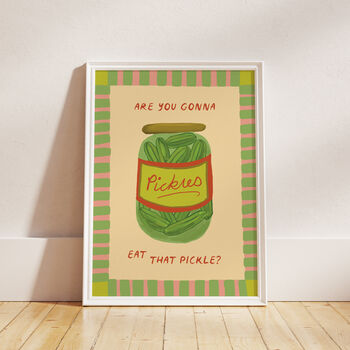 Are You Gonna Eat That Pickle? Print, 8 of 10