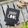 Personalised Daddy Cool Insulated Sleeve, thumbnail 2 of 4