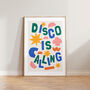 Retro Colourful Disco Is Calling Wall Print, thumbnail 2 of 5