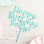 Personalised Birthday Handwritten Script Cake Topper, thumbnail 1 of 4