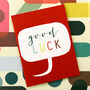 Mini Bubble Good Luck Card, thumbnail 1 of 5