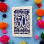 Golden Wedding Anniversary Card 50 Amazing Years, thumbnail 10 of 10
