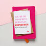 Personalised Favourite Person Valentine's Day Card, thumbnail 1 of 1