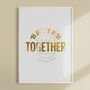 Personalised 'Better Together' Modern Wedding Print, thumbnail 2 of 3