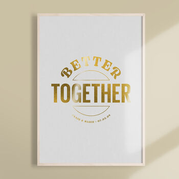 Personalised 'Better Together' Modern Wedding Print, 2 of 3
