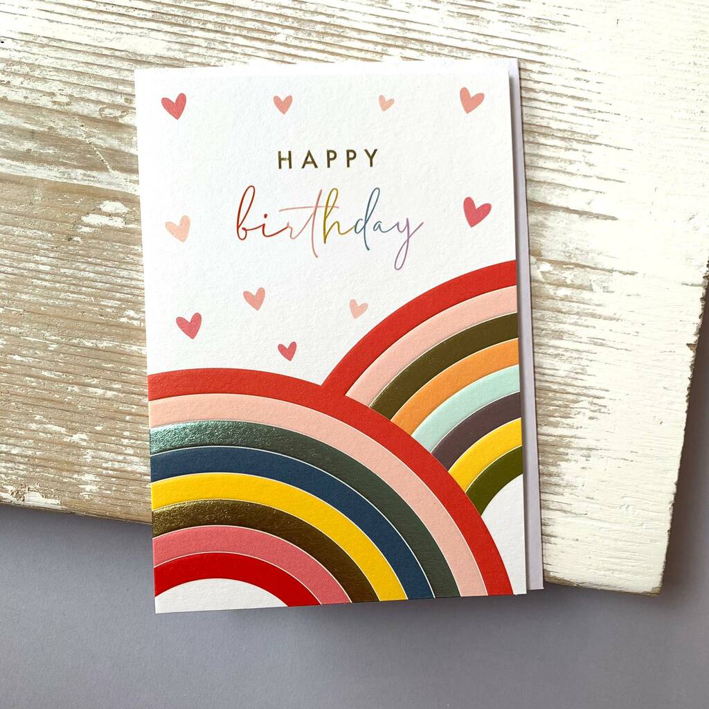 'Happy Birthday' Rainbows And Hearts Birthday Card By Nest ...