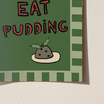 Let's Eat Pudding Christmas Festive Print, 5 of 6