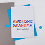 Awesome Grandma Personalised Card, thumbnail 1 of 2