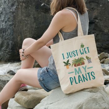 Funny 'I just wet my plants' Tote Bag, 4 of 7