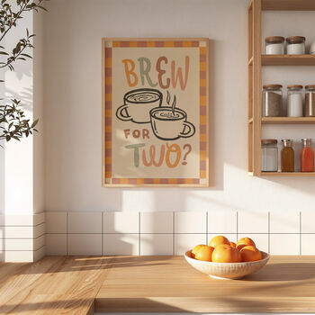Brew For Two, Tea Print, Coffee Poster, Kitchen Wall Art, 6 of 8