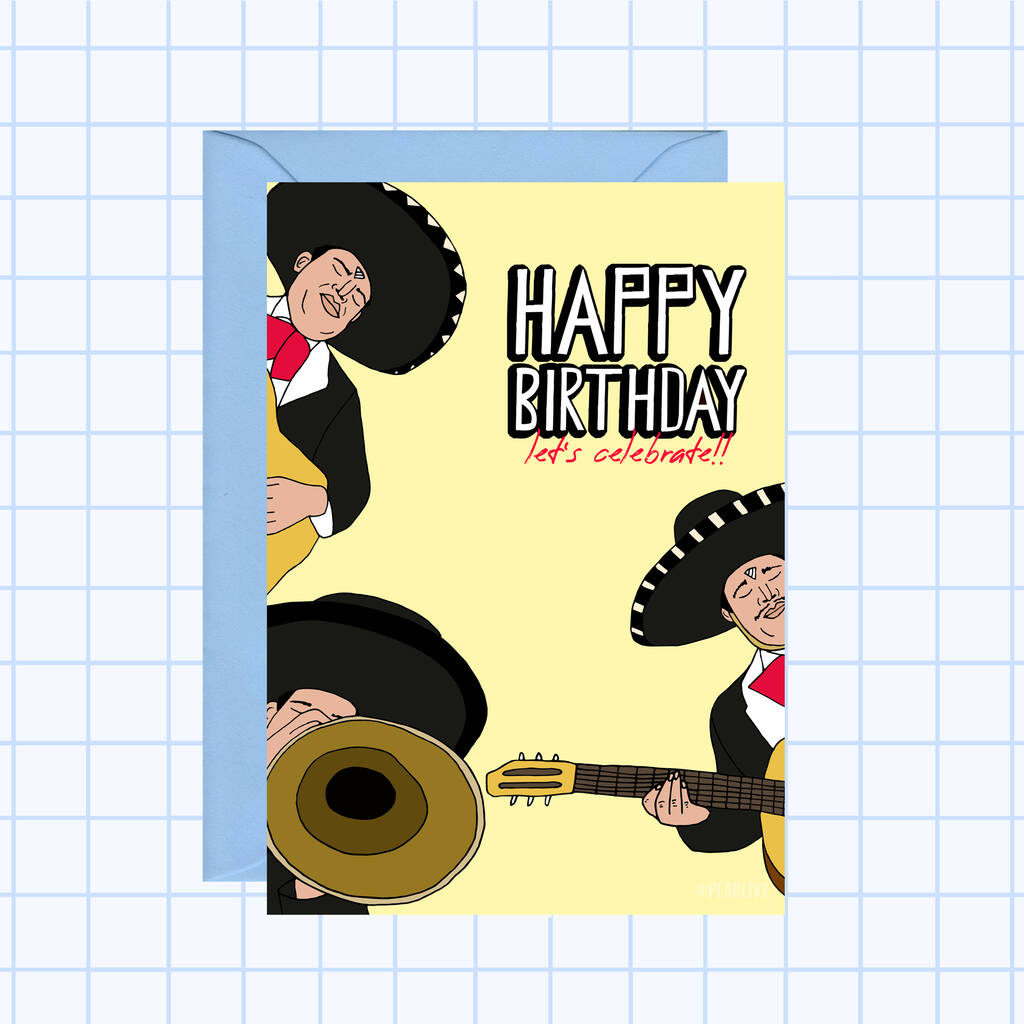 Mariachi Birthday Card By Pearl Ivy