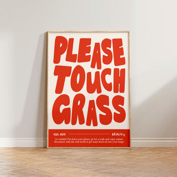 Funny Wall Art Please Touch Grass Print, 8 of 10