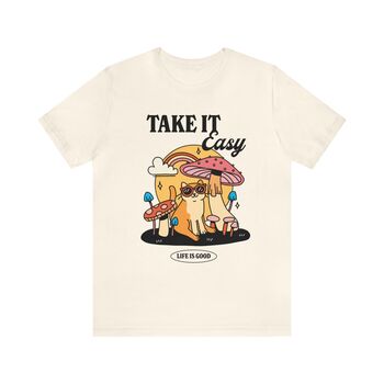 'Take It Easy' Tshirt, 6 of 7