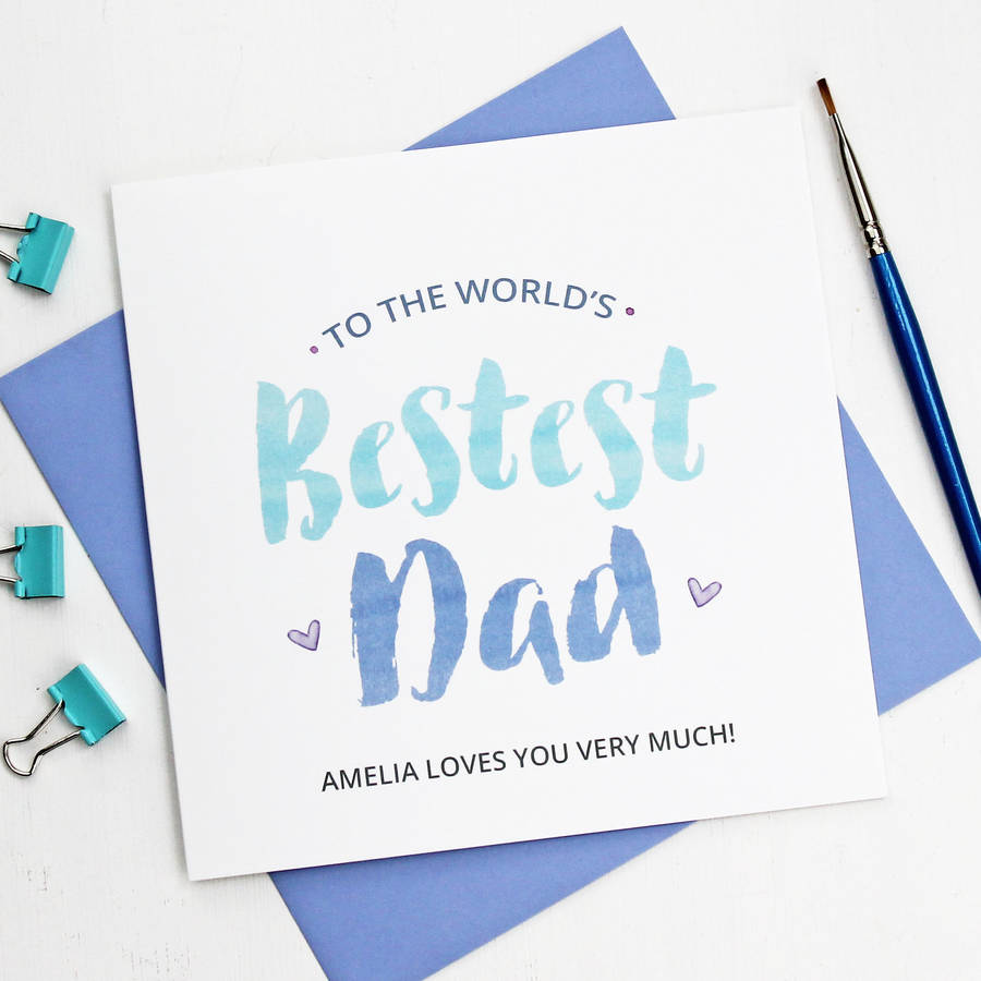 Personalised World's Bestest Dad Card By Martha Brook 