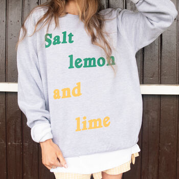 Salt Lemon And Lime Women’s Slogan Sweatshirt, 2 of 4