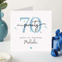 Personalised 70th Birthday Card For Him Blue Design, thumbnail 1 of 4