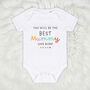 You Will Be The Best Mummy Or Daddy To Be Personalised Babygrow, thumbnail 2 of 7
