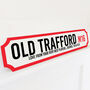 Personalised Football Stadium Street Sign, thumbnail 1 of 12