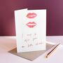 I Want To Kiss You Ecological Mother's Day Card, thumbnail 1 of 1