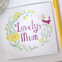 'Lovely Mum' Mother's Day Card, thumbnail 3 of 4