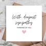 Deepest Sympathy Card | Thinking Of You Card, thumbnail 1 of 3