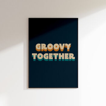 Groovy Together Retro Print On Textured Paper, 2 of 6