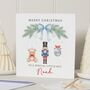 Personalised Teddy Bear Nutcracker Boy Christmas Card, thumbnail 1 of 7