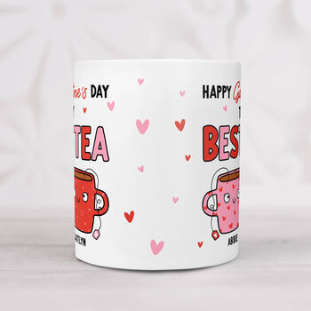 Personalised Mug 'Galentine My Best Tea', 2 of 4