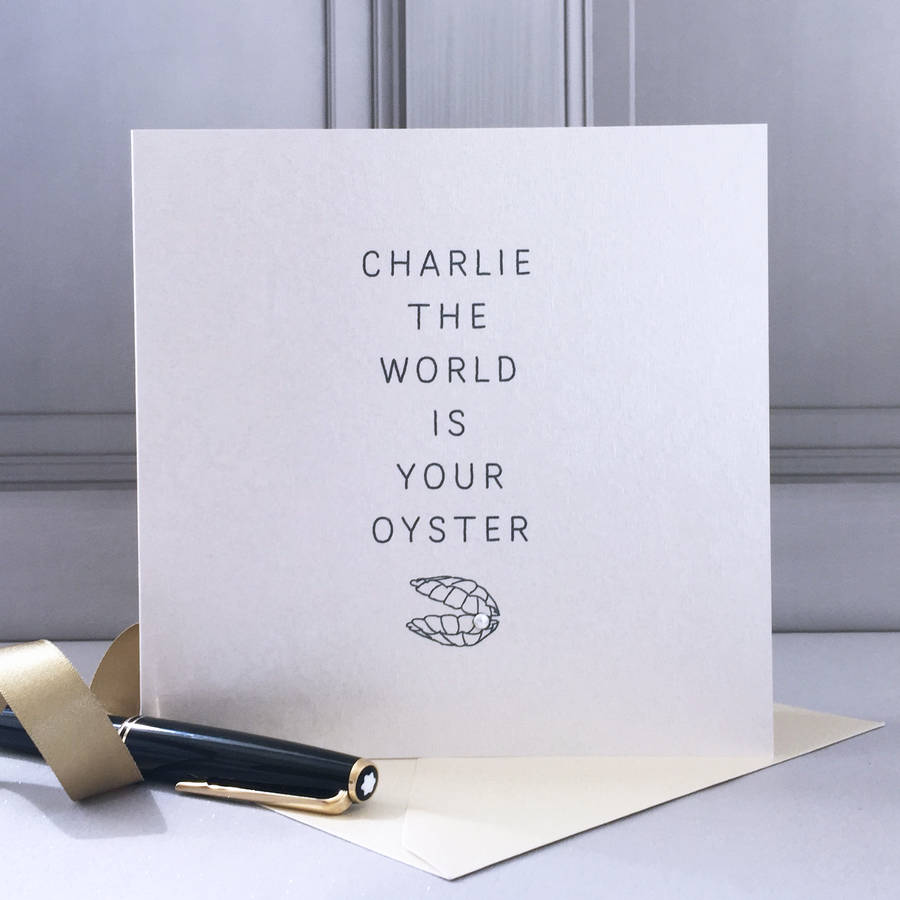 'The World Is Your Oyster' Good Luck Card By apple of my eye design