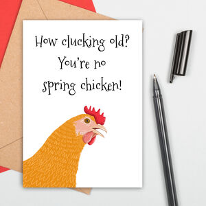 Funny No Spring Chicken Large Size Birthday Card By Adam Regester Design