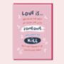 Love Is… Funny Anniversary Card, thumbnail 1 of 7