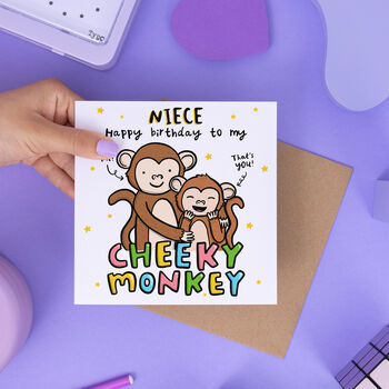 To My Cheeky Monkey 'Niece' Birthday Card, 2 of 2