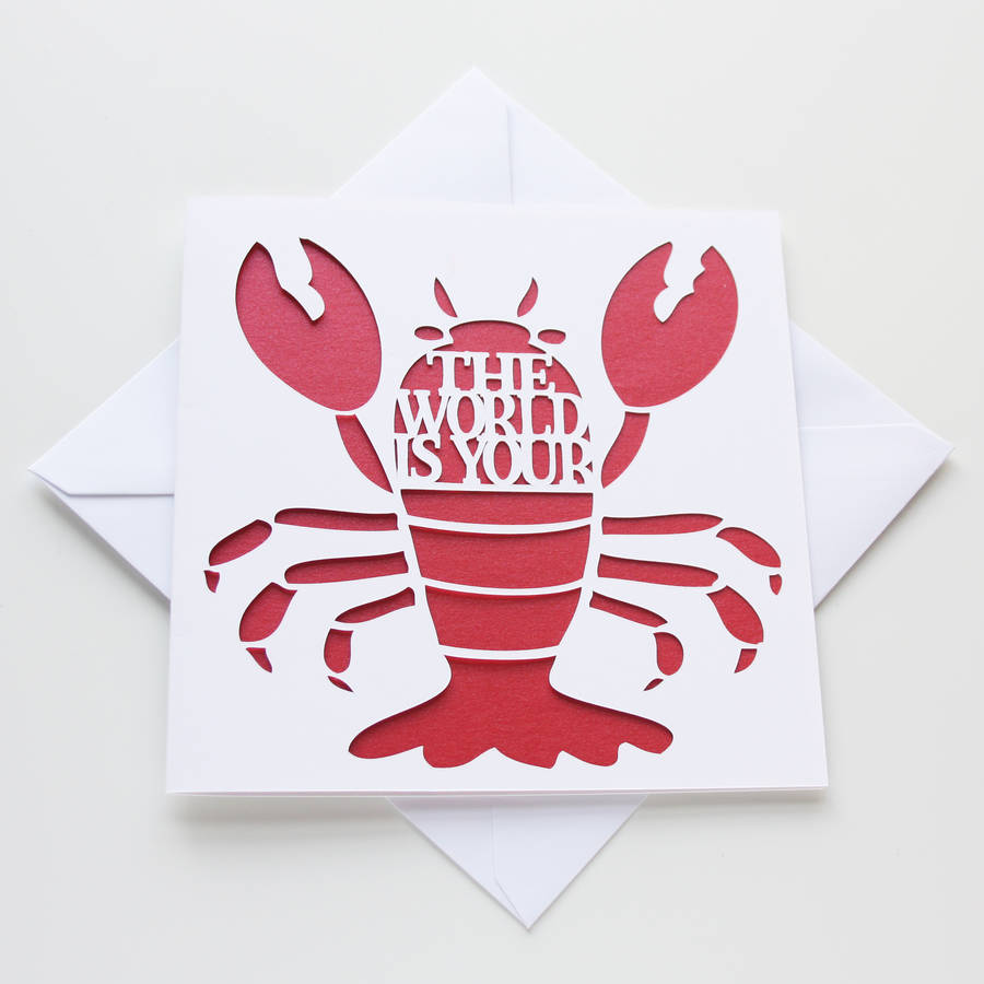 'the World Is Your Lobster' Card By Whole In The Middle