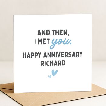 And Then I Met You Husband Romantic Card For Him Anniversary, 2 of 8