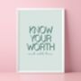 Know Your Worth, And Add Tax Print, thumbnail 1 of 5