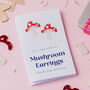 Mushroom Earring Making Kit, Diy Jewellery Craft Kit, thumbnail 4 of 6