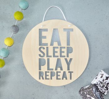 Eat, Sleep, Play, Repeat… Kids Wall Sign, 2 of 5