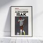 Alexander Isak Newcastle Football Poster, thumbnail 1 of 6