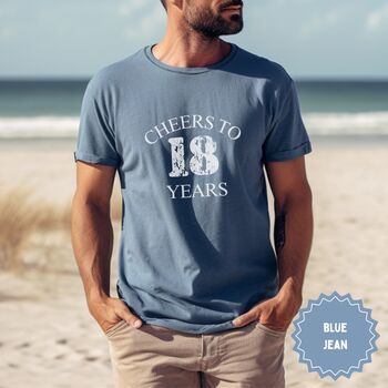 Personalised Cheers To 18 Years Milestone T Shirt, 5 of 12